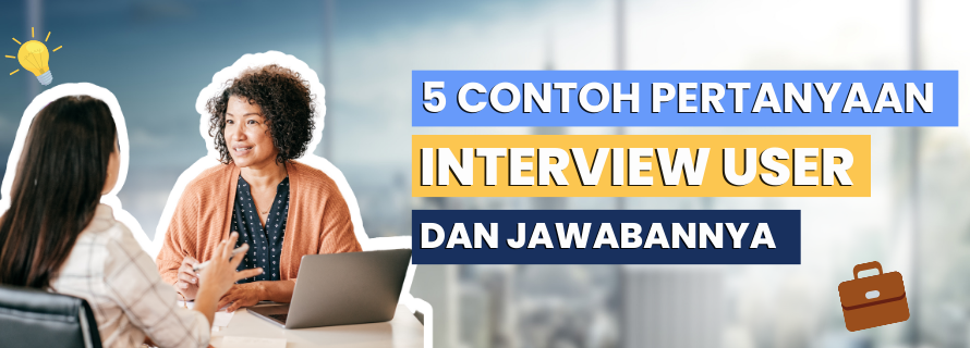 pertanyaan interview user